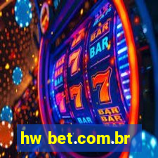 hw bet.com.br